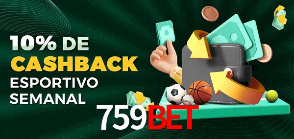 10% de bônus de cashback na 759Bet